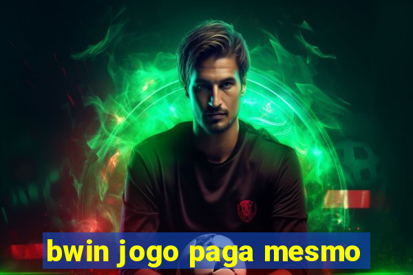bwin jogo paga mesmo